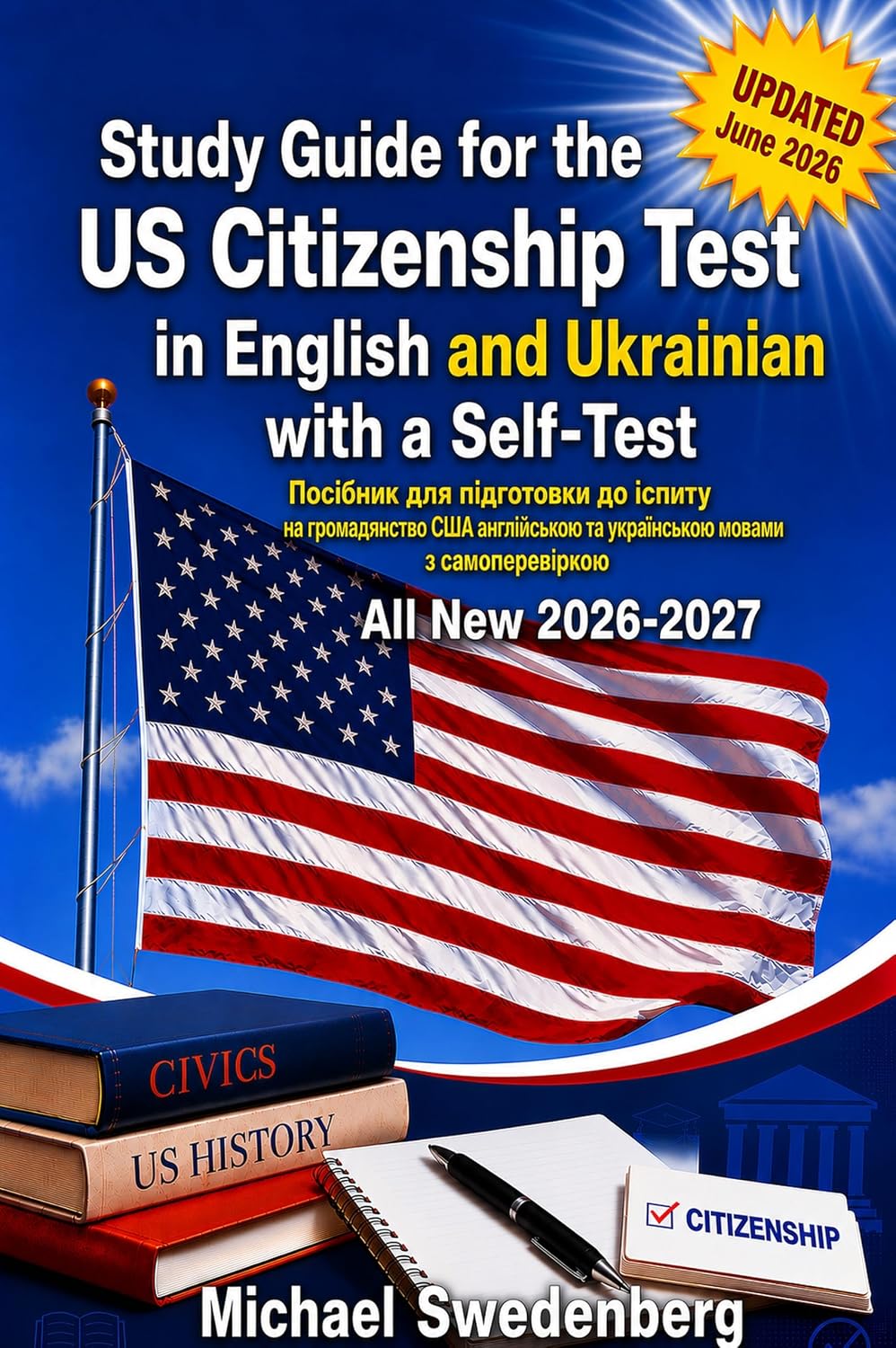 capítulo por capítulo baixar Study Guide for the US Citizenship Test in English and Ukraine: Американський Уряд A: Принципи Американського Уряду (2026 - 27 Study Guide for the US Citizenship Test Book 16) (English Edition)