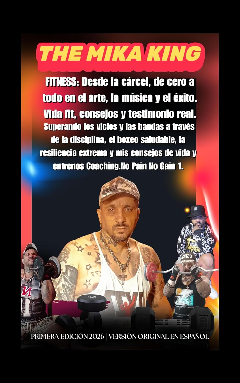 capítulo por capítulo baixar FITNESS: Desde la cárcel, de cero a todo en el arte, la música y el éxito. Vida fit, consejos y testimonio THEMIKAKING: THE MIKA KING: Superando los vicios... y mis Consejos De Vida. (Spanish Edition)