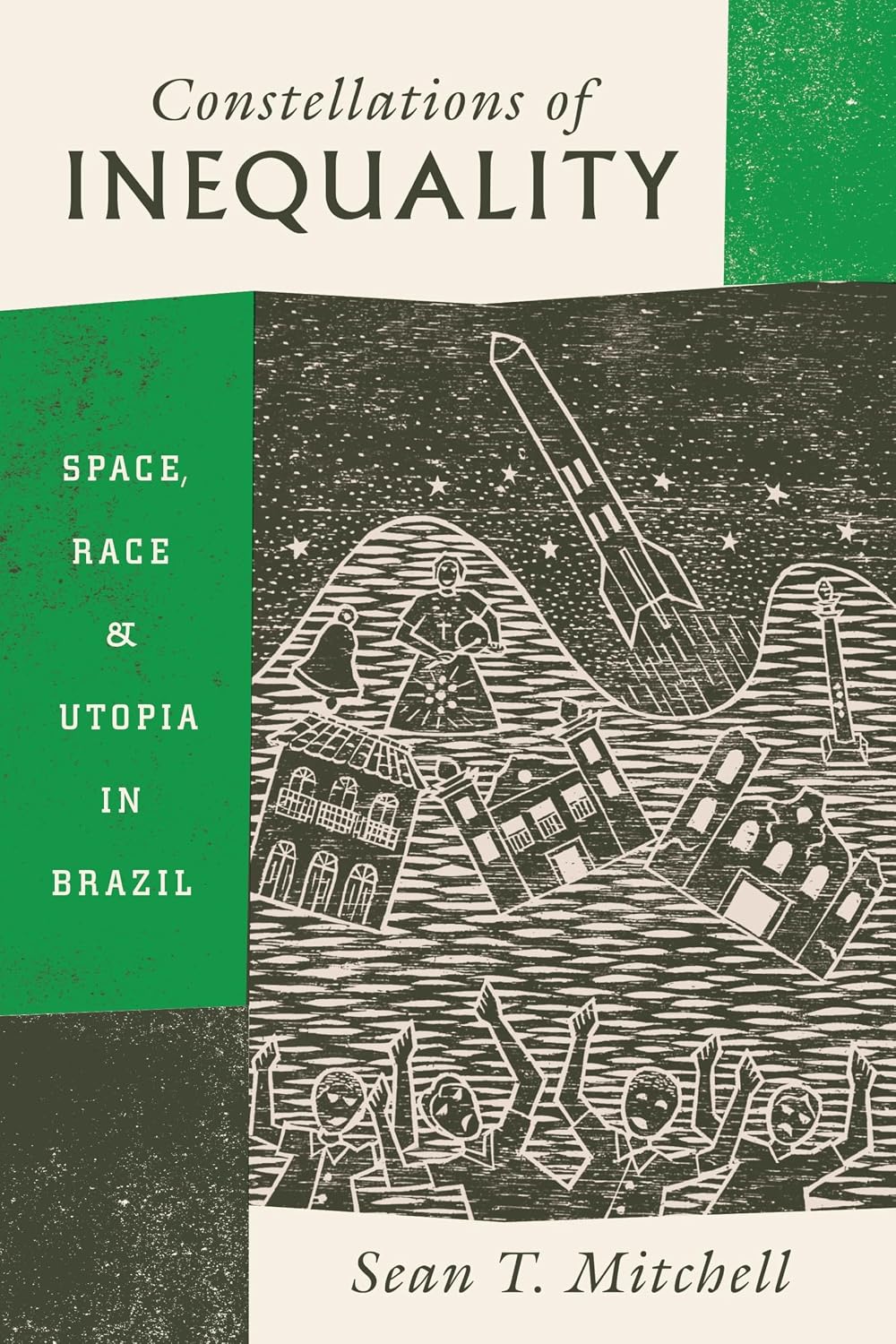 capítulo por capítulo baixar Constellations of Inequality: Space, Race, & Utopia in Brazil (English Edition)