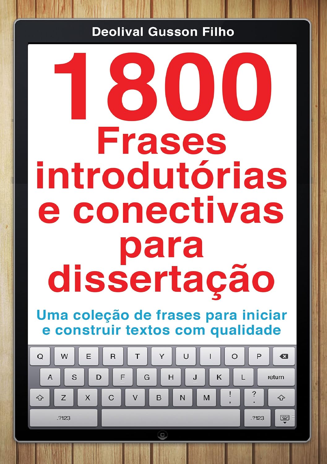 capítulo por capítulo baixar 1800 Frases introdutórias e conectivas para dissertação: Uma coleção de frases para iniciar e construir textos com qualidade