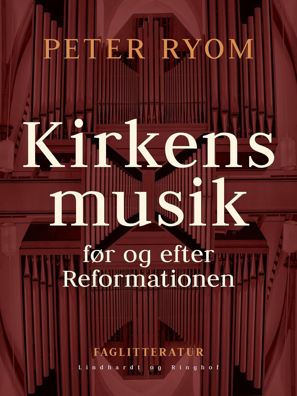Kirkens musik før og efter Reformationen (Danish Edition)