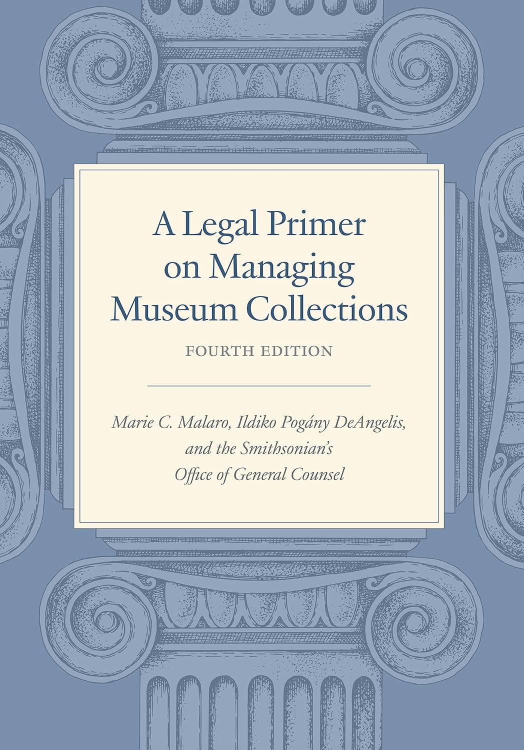 capítulo por capítulo baixar A Legal Primer on Managing Museum Collections, Fourth Edition (English Edition)