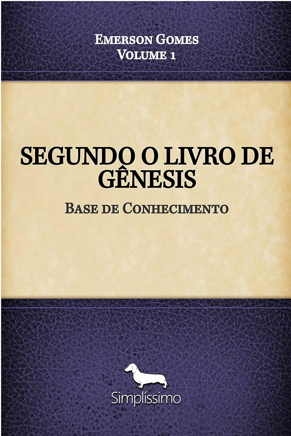 SEGUNDO O LIVRO DE GÊNESIS: A base do conhecimento