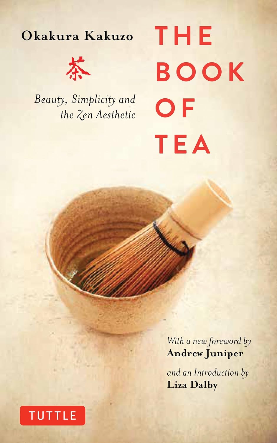 The Book of Tea: Beauty, Simplicity and the Zen Aesthetic baixar o livro de graça