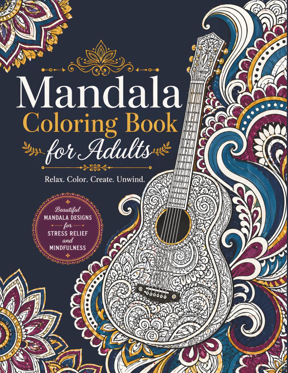 Mandala Coloring Book for Adults: Intricate Patterns and Musical Themes for Stress Relief, Mindfulness, and Creative Relaxation baixar livro de graça