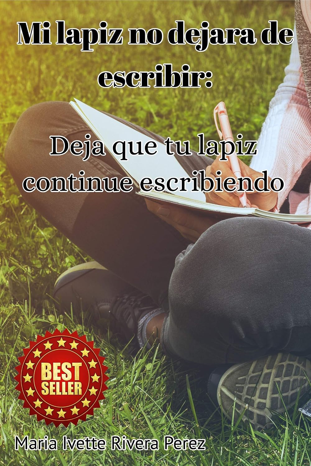 Mi lápiz no dejara de escribir: Deja que tu lápiz continue escribiendo (Spanish Edition) baixar livro de graça