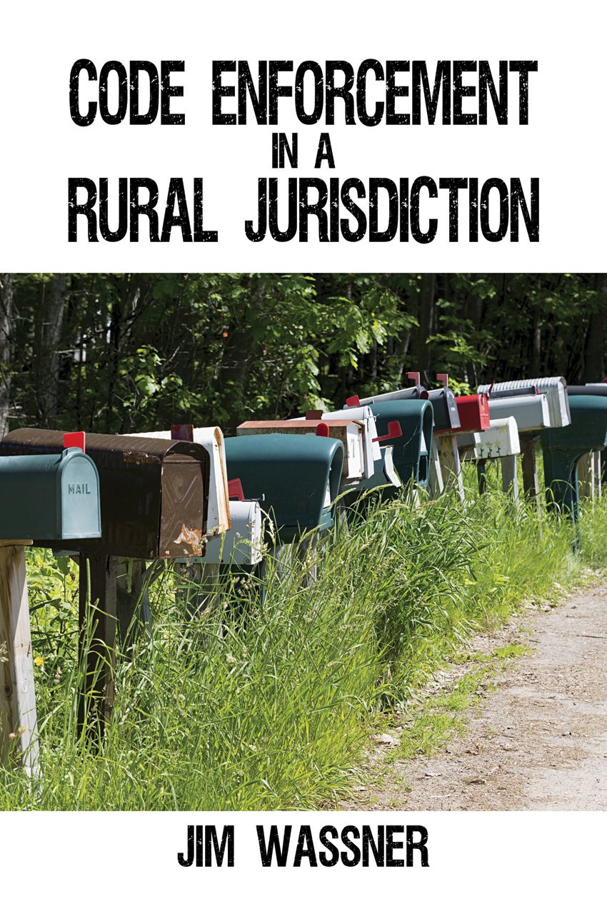 ler totalmente Code Enforcement in a Rural Jurisdiction (English Edition)