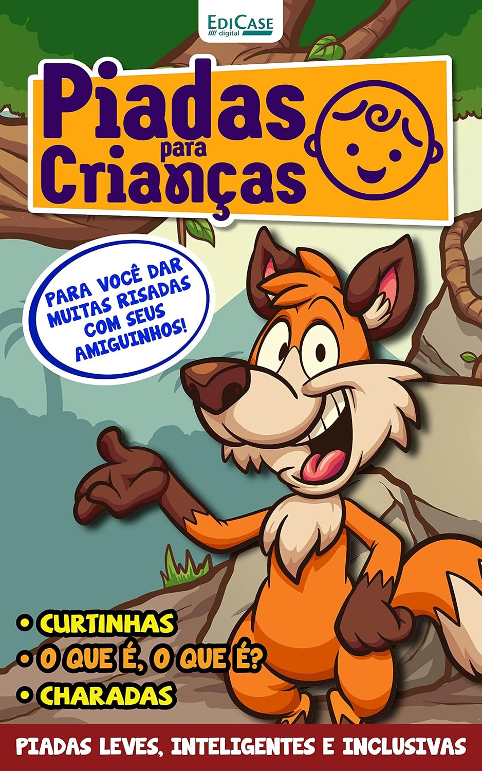 Piadas Para Crianças Ed. 110 - PIADAS LEVES, INTELIGENTES E INCLUSIVAS (EdiCase Digital) baixar o livro de graça