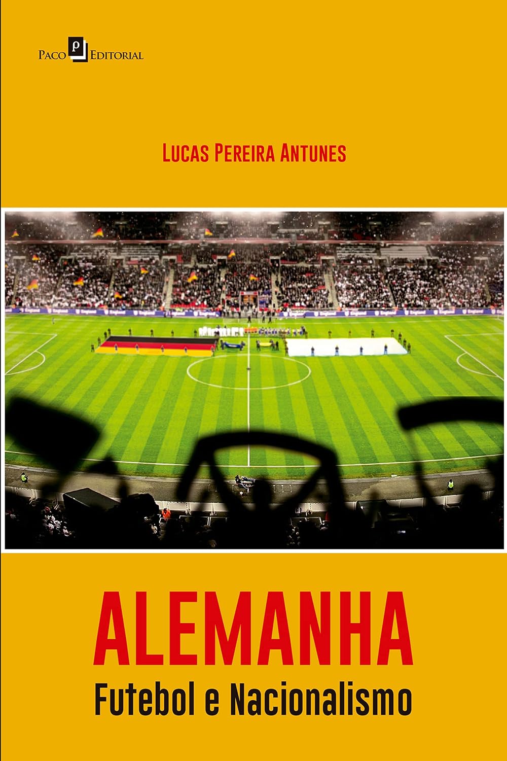 Alemanha: Futebol e Nacionalismo