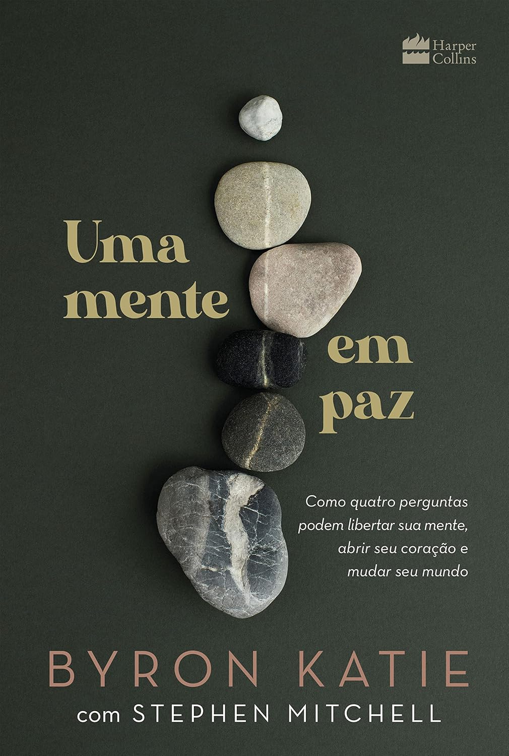 capítulo por capítulo baixar Uma mente em paz: Como quatro perguntas podem libertar sua mente, abrir seu coração e mudar seu mundo