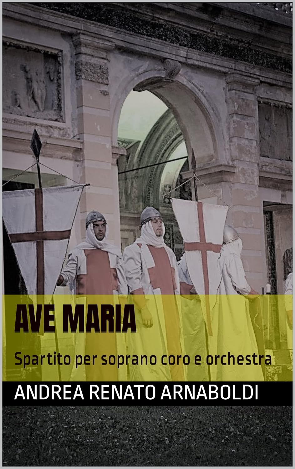 AVE MARIA: Spartito per soprano coro e orchestra (LA GERUSALEMME LIBERATA opera lirica in un atto Vol. 21) (Italian Edition) baixar o livro de graça