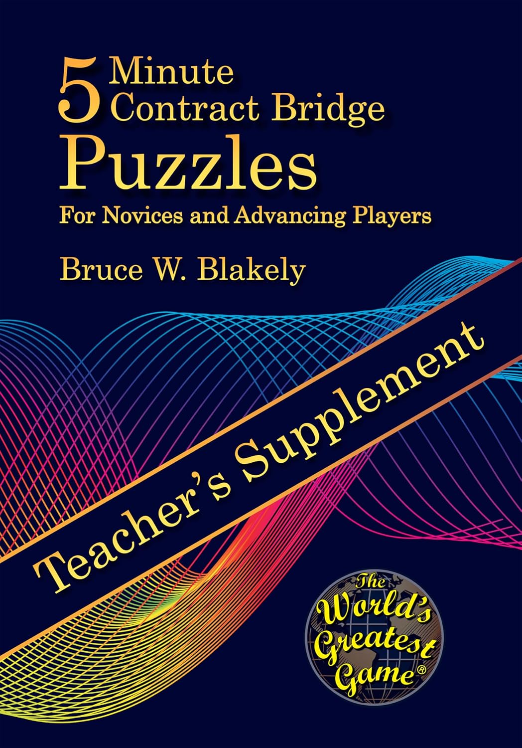 ler totalmente Teacher’s Supplement: 5 Minute Contract Bridge Puzzles For Novices and Advancing Players (English Edition)