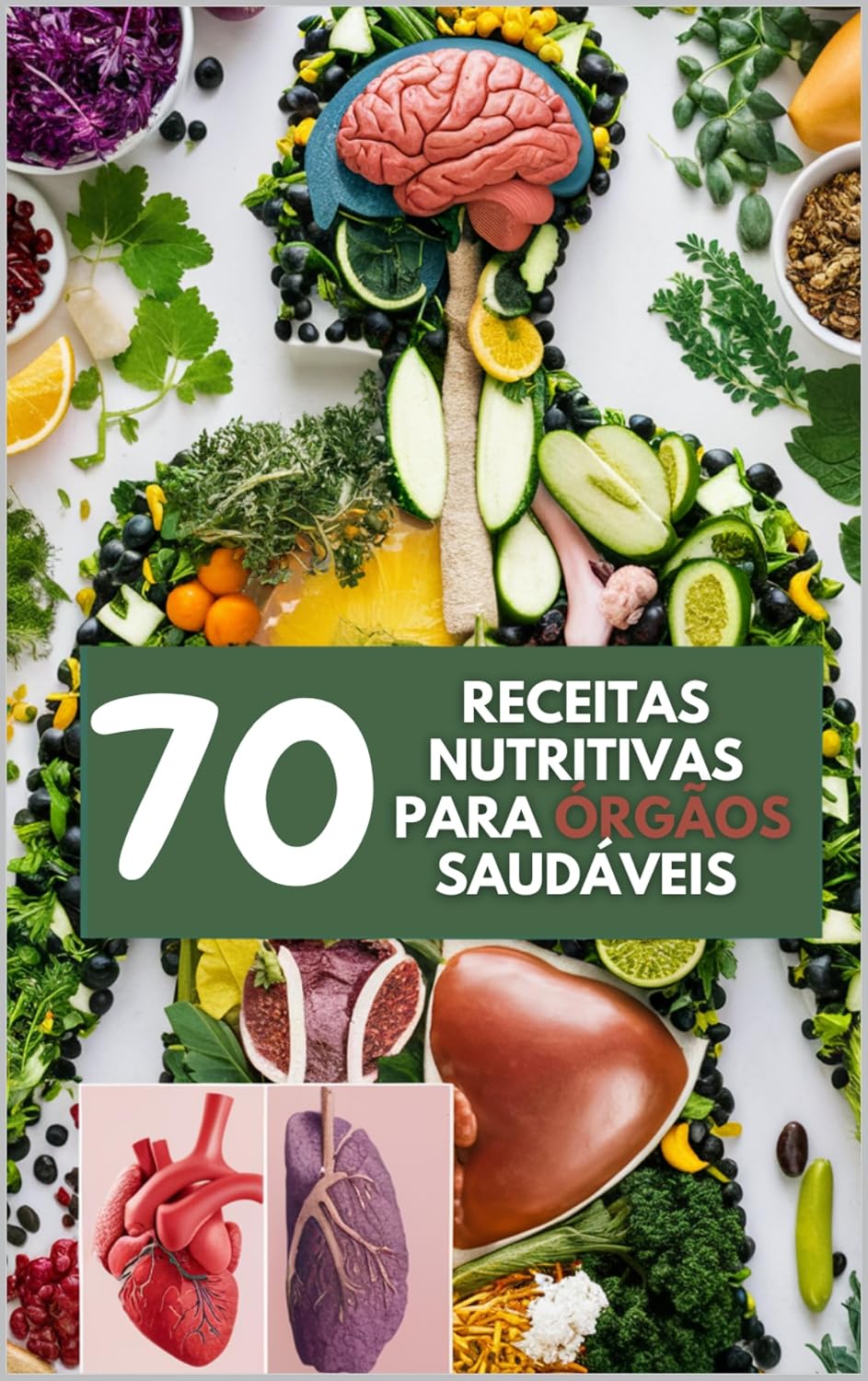 70 receitas nutritivas para órgãos saudável baixar livro de graça