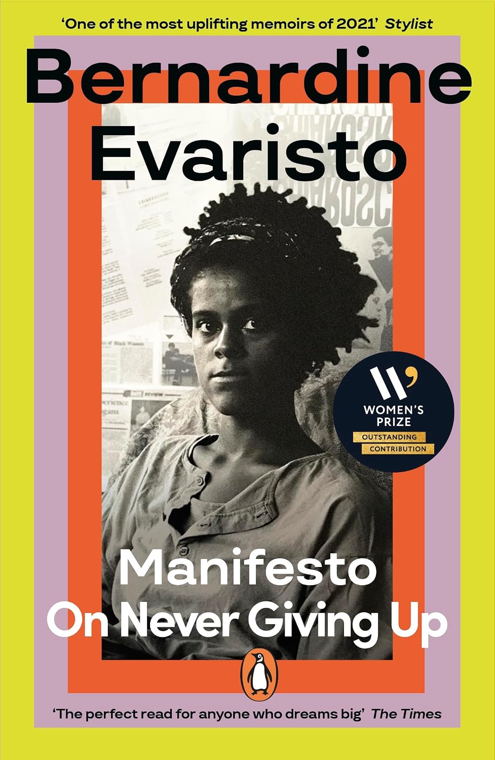 Manifesto: A radically honest and inspirational memoir from the Booker Prize winning author of Girl, Woman, Other (English Edition)