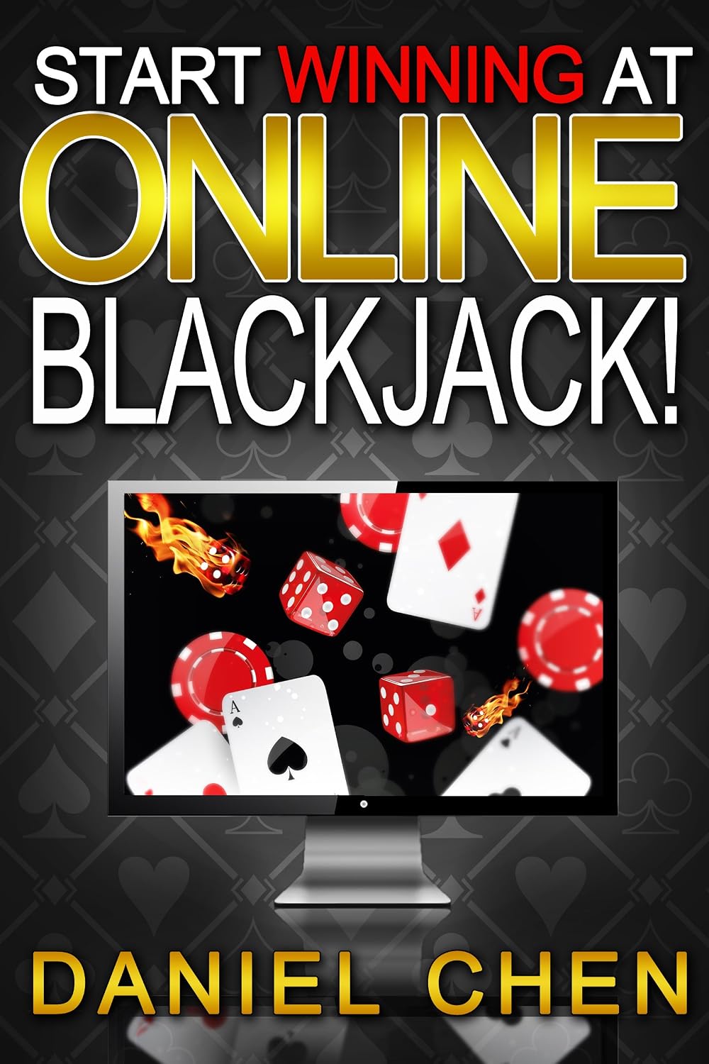 ler totalmente The BlackJack Guide to Start Winning At Online Blackjack (English Edition)