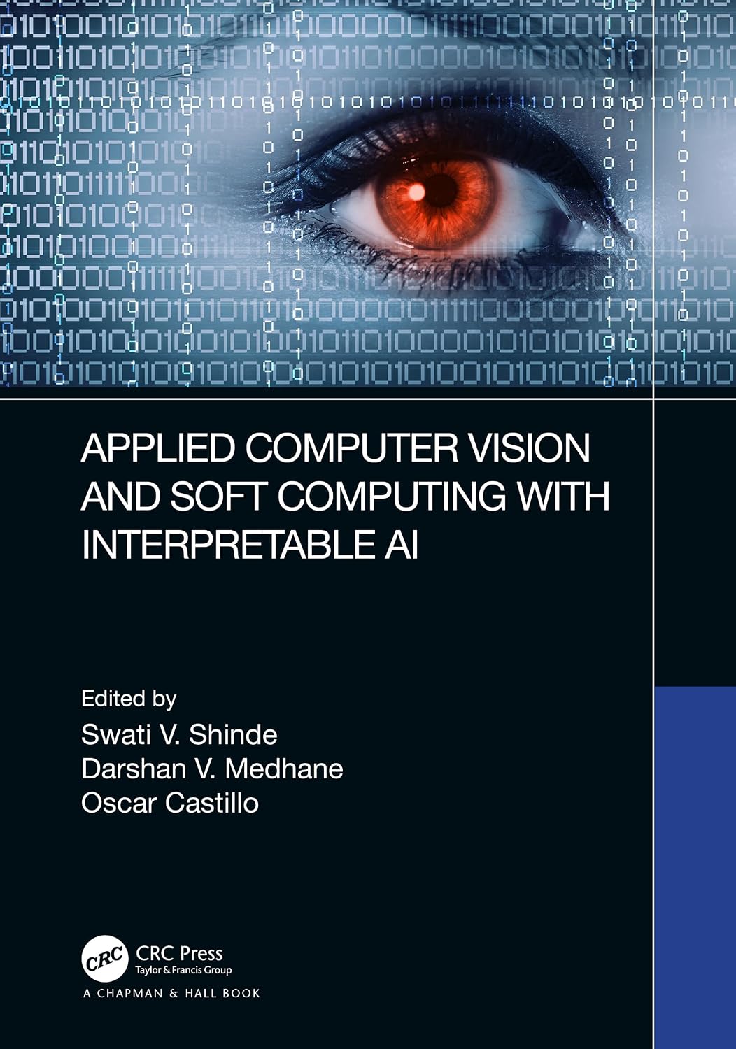 Applied Computer Vision and Soft Computing with Interpretable AI (English Edition) baixar livro de graça
