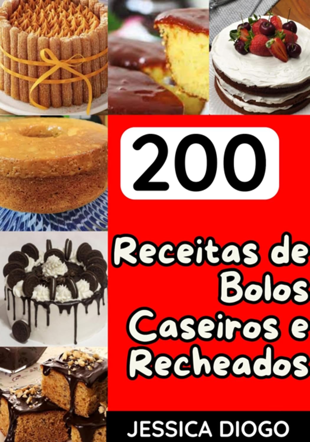 200 Receitas De Bolos Caseiros E Recheados baixar livro de graça