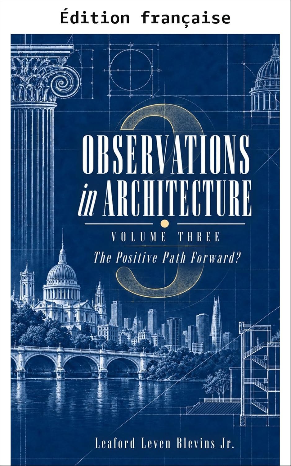 Observations en architecture, tome 3 (French Edition) baixar o livro de graça