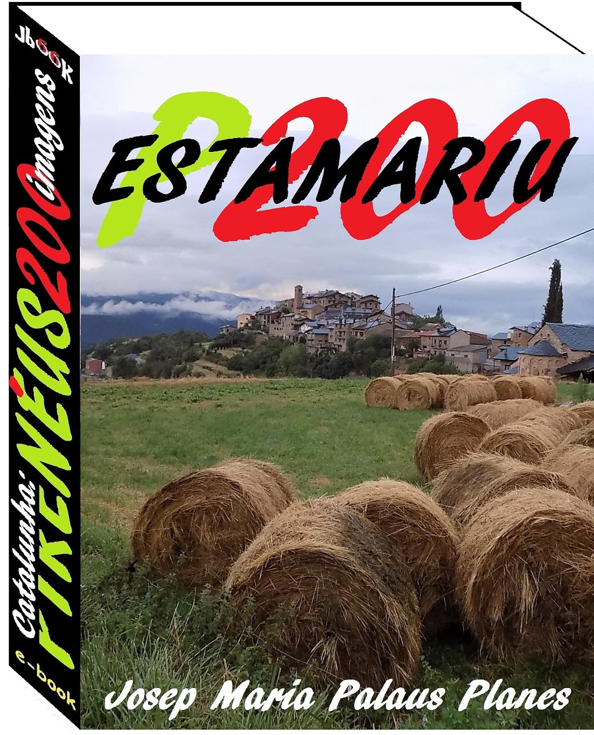 Catalunha: Pirenéus [ESTAMARIU] (200 imagens) baixar livro de graça