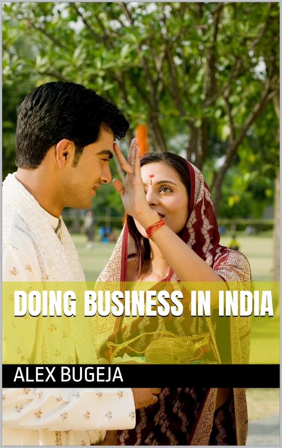 ler totalmente Doing Business In India (Doing Business Worldwide) (English Edition)