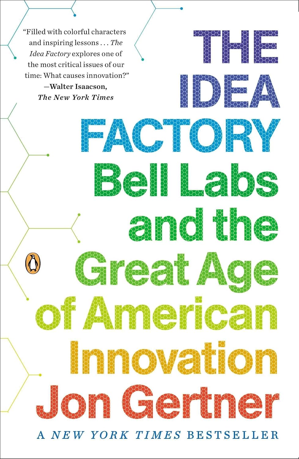 ler totalmente The Idea Factory: Bell Labs and the Great Age of American Innovation
