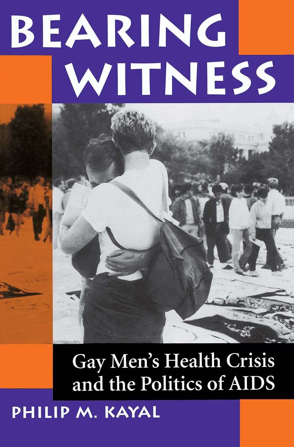 Bearing Witness: Gay Men's Health Crisis And The Politics Of Aids (English Edition) baixar livro de graça