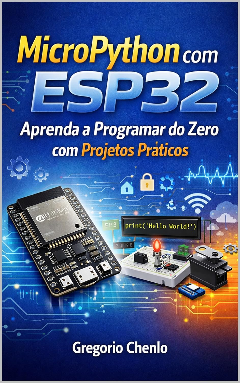 capítulo por capítulo baixar MicroPython com ESP32: Aprenda a Programar do Zero