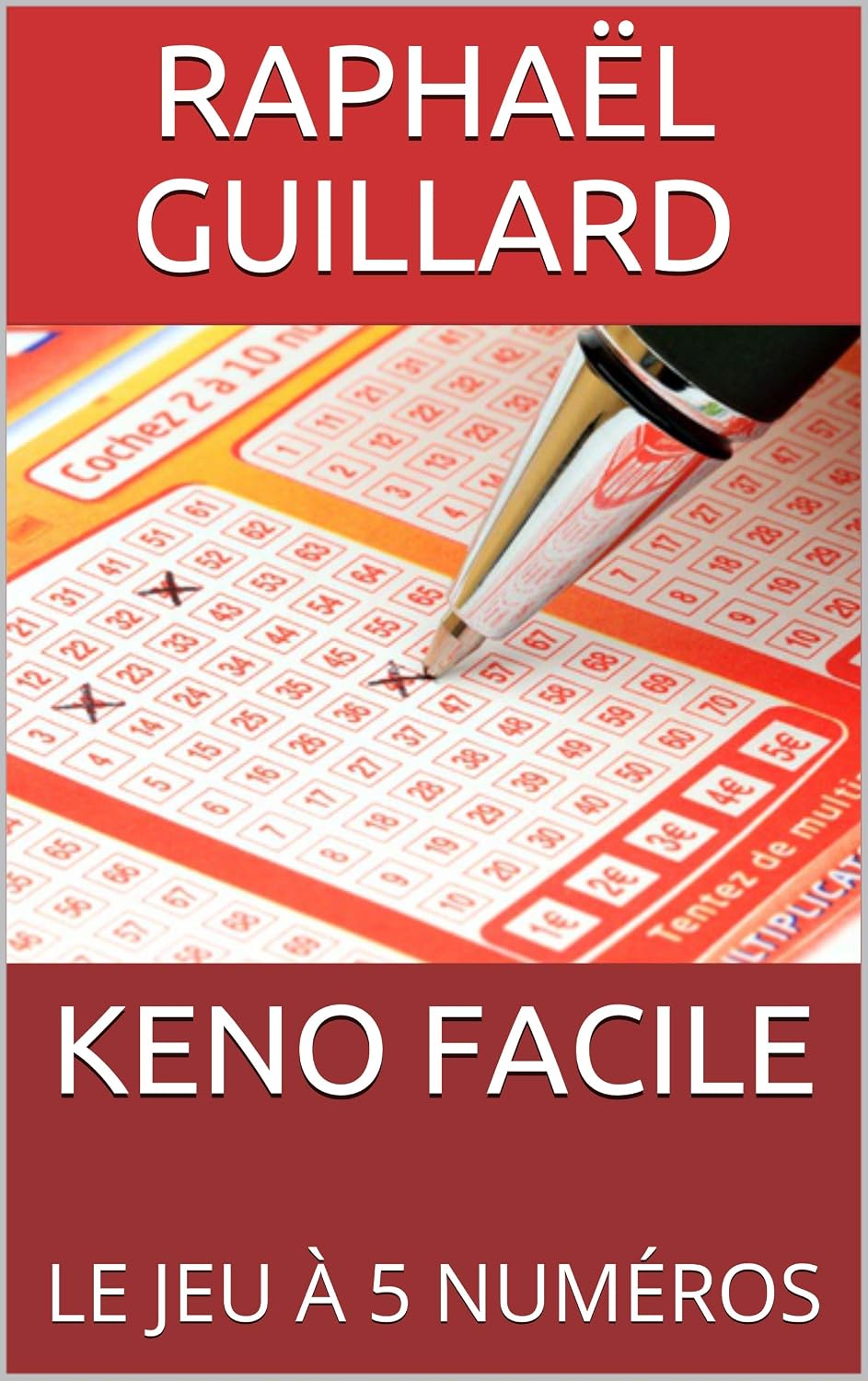 KENO FACILE: LE JEU À 5 NUMÉROS (French Edition) baixar o livro de graça