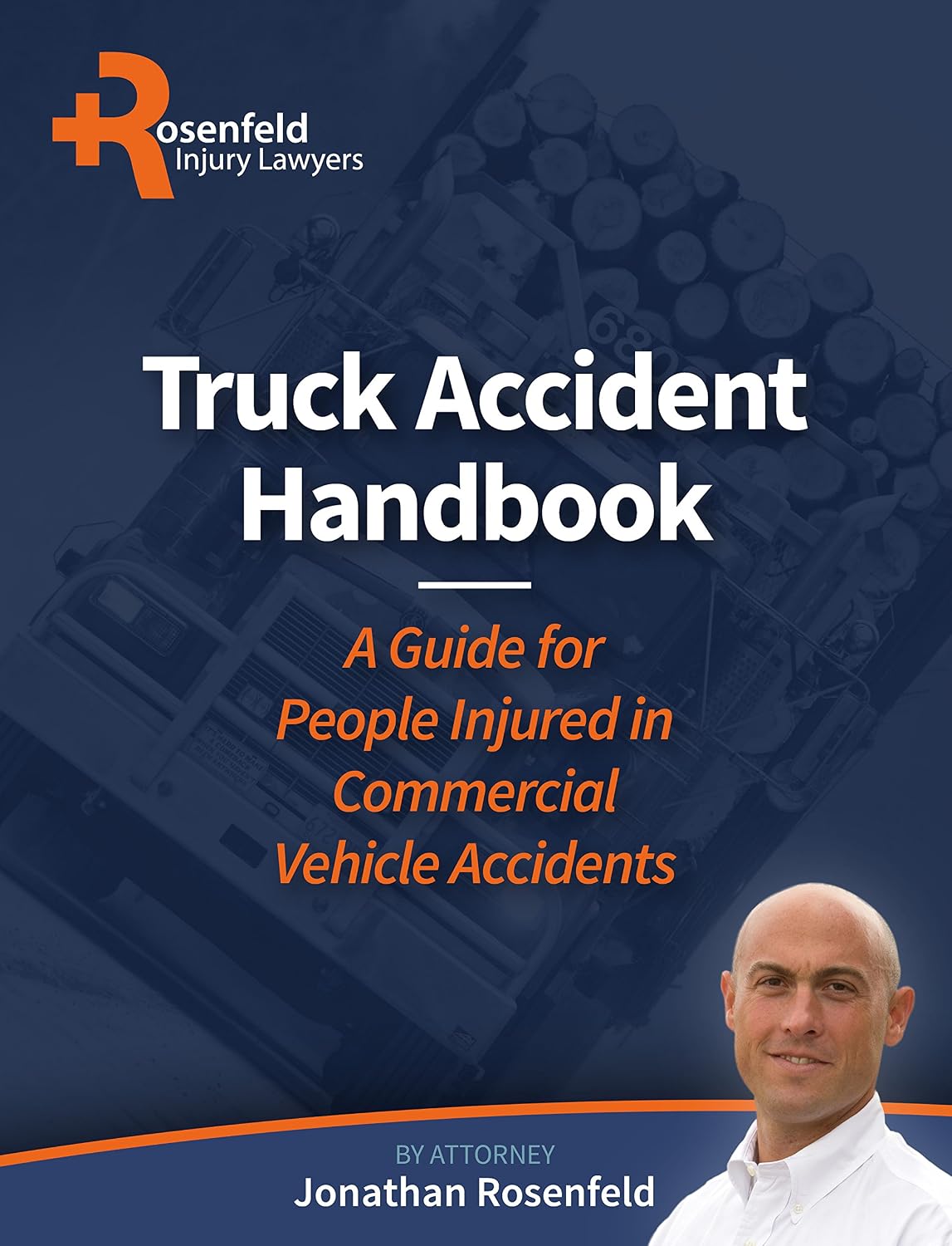 Truck Accident Guidebook: A Guide for Victims Injured in Commercial Vehicle Accidents (English Edition) baixar livro de graça