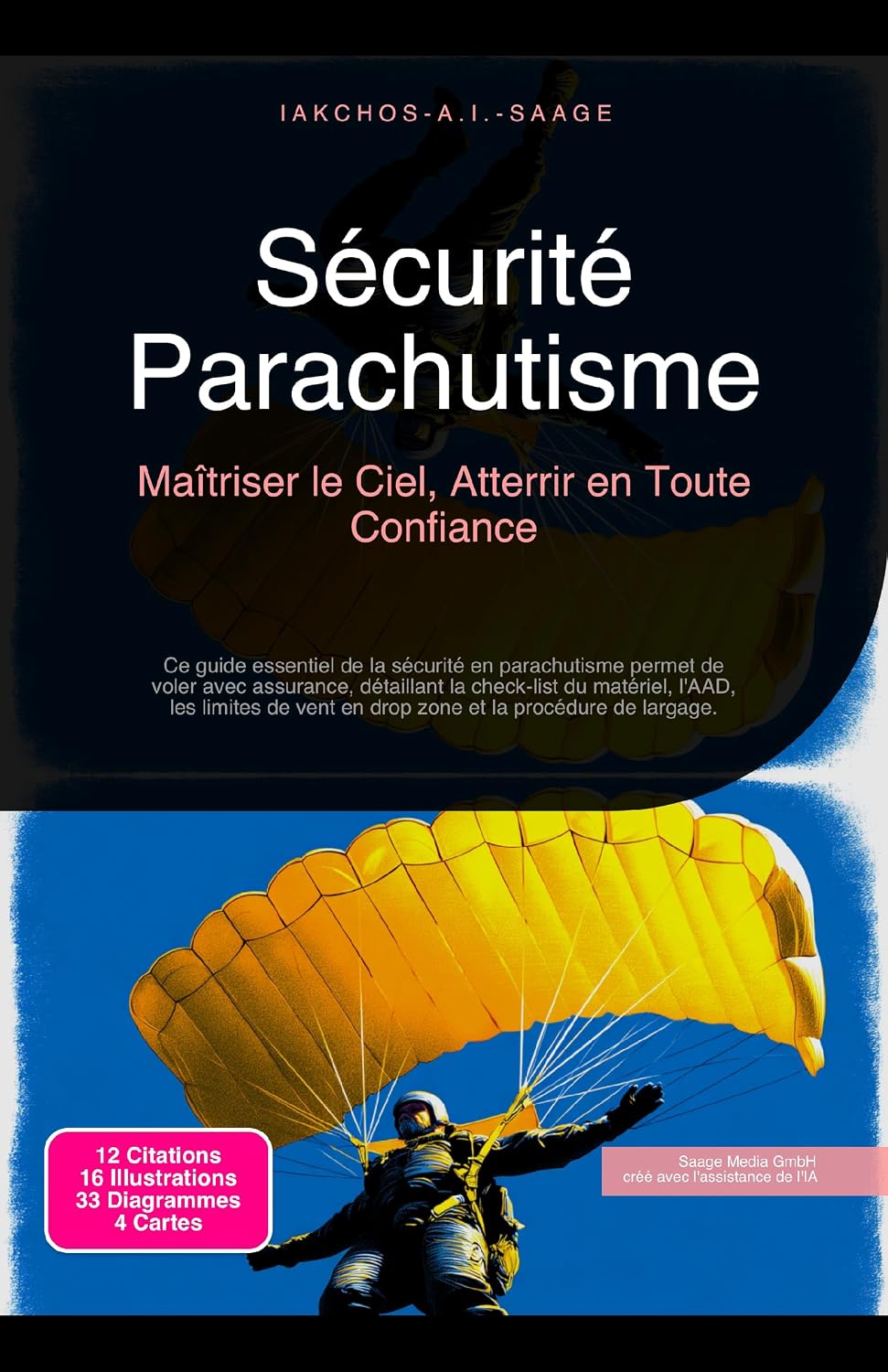 Sécurité Parachutisme: Maîtriser le Ciel, Atterrir en Toute Confiance (French Edition) baixar o livro de graça