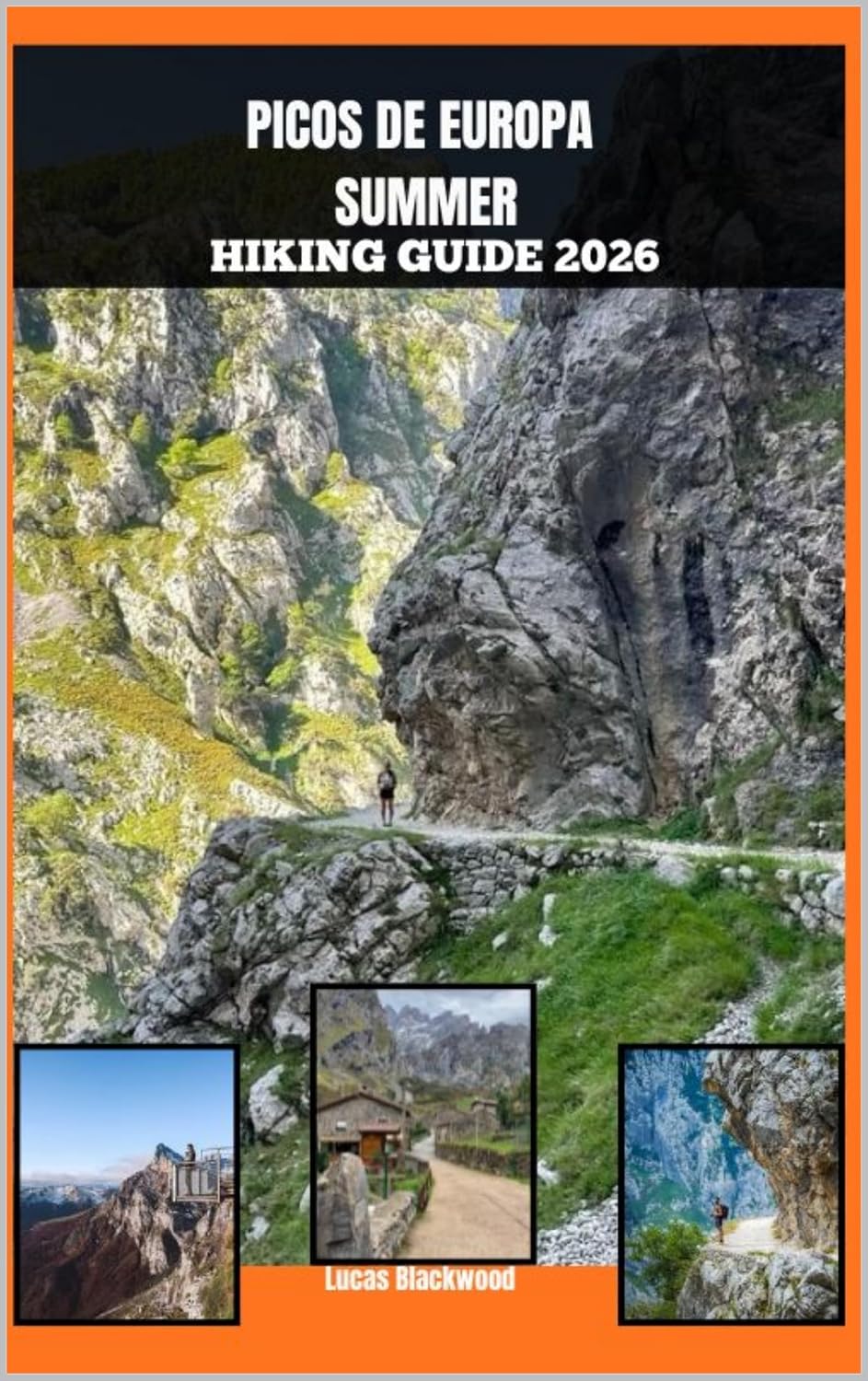 capítulo por capítulo baixar PICOS DE EUROPA SUMMER HIKING GUIDE 2026 (English Edition)