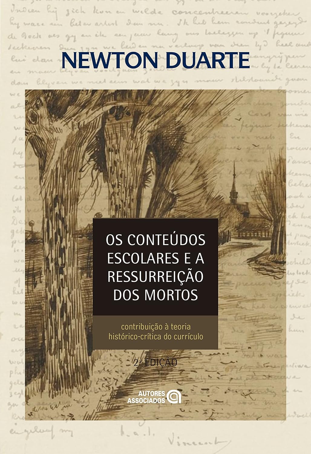 ler totalmente Os conteúdos escolares e a ressurreição dos mortos: contribuição à teoria histórico-crítica do currículo
