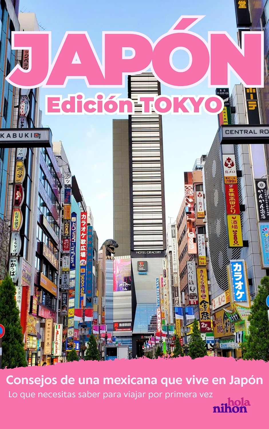 JAPÓN: Edición Tokyo (Spanish Edition)