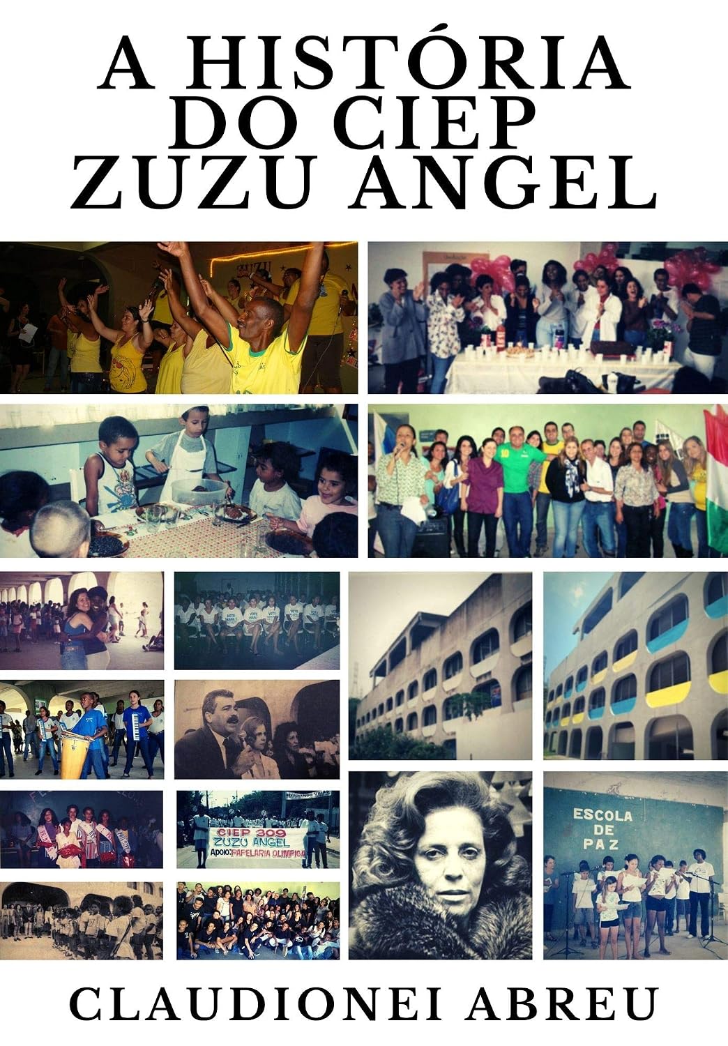 A história do Ciep Zuzu Angel baixar livro de graça