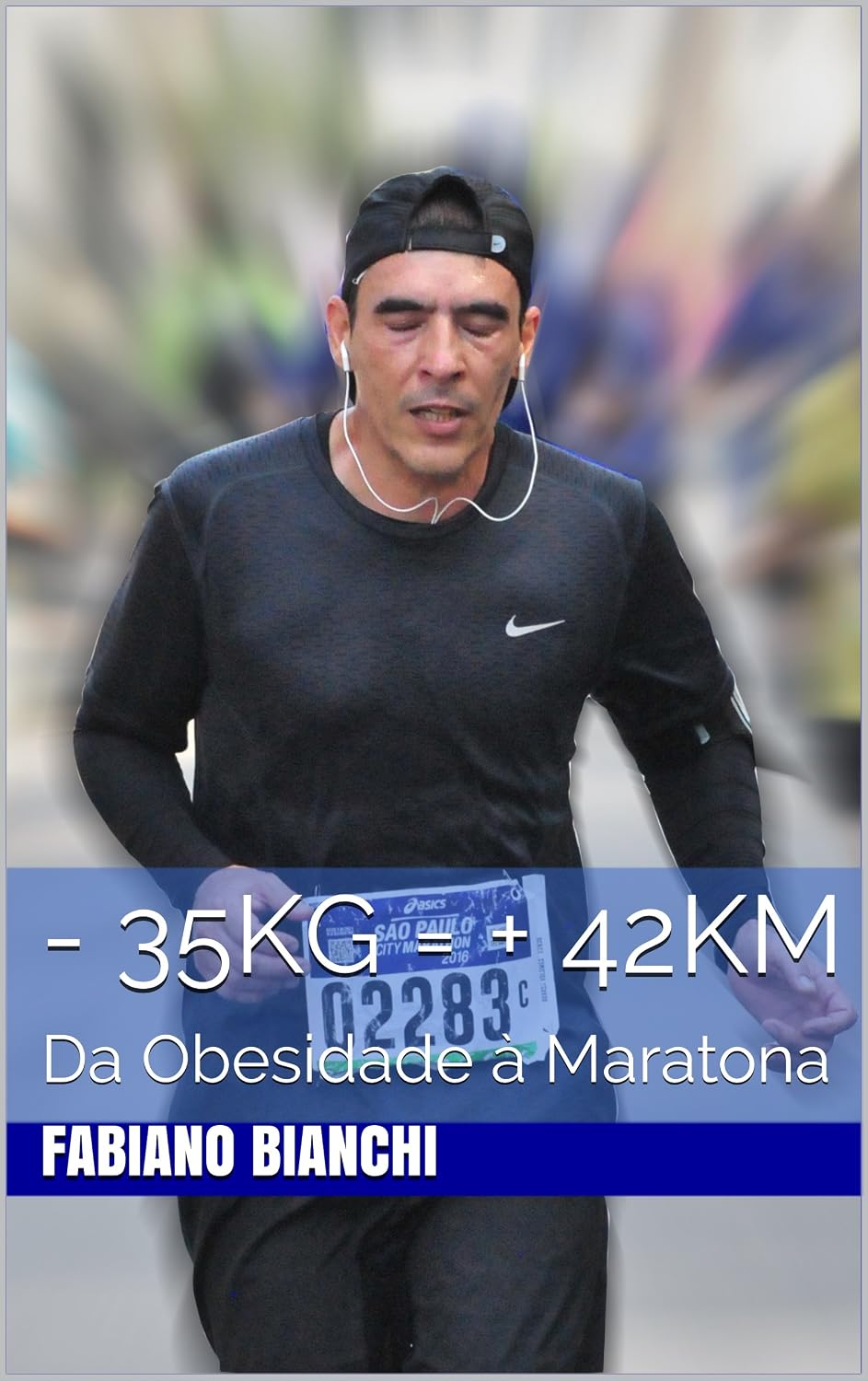 ler totalmente - 35 Kg = + 42 Km: Da obesidade à maratona