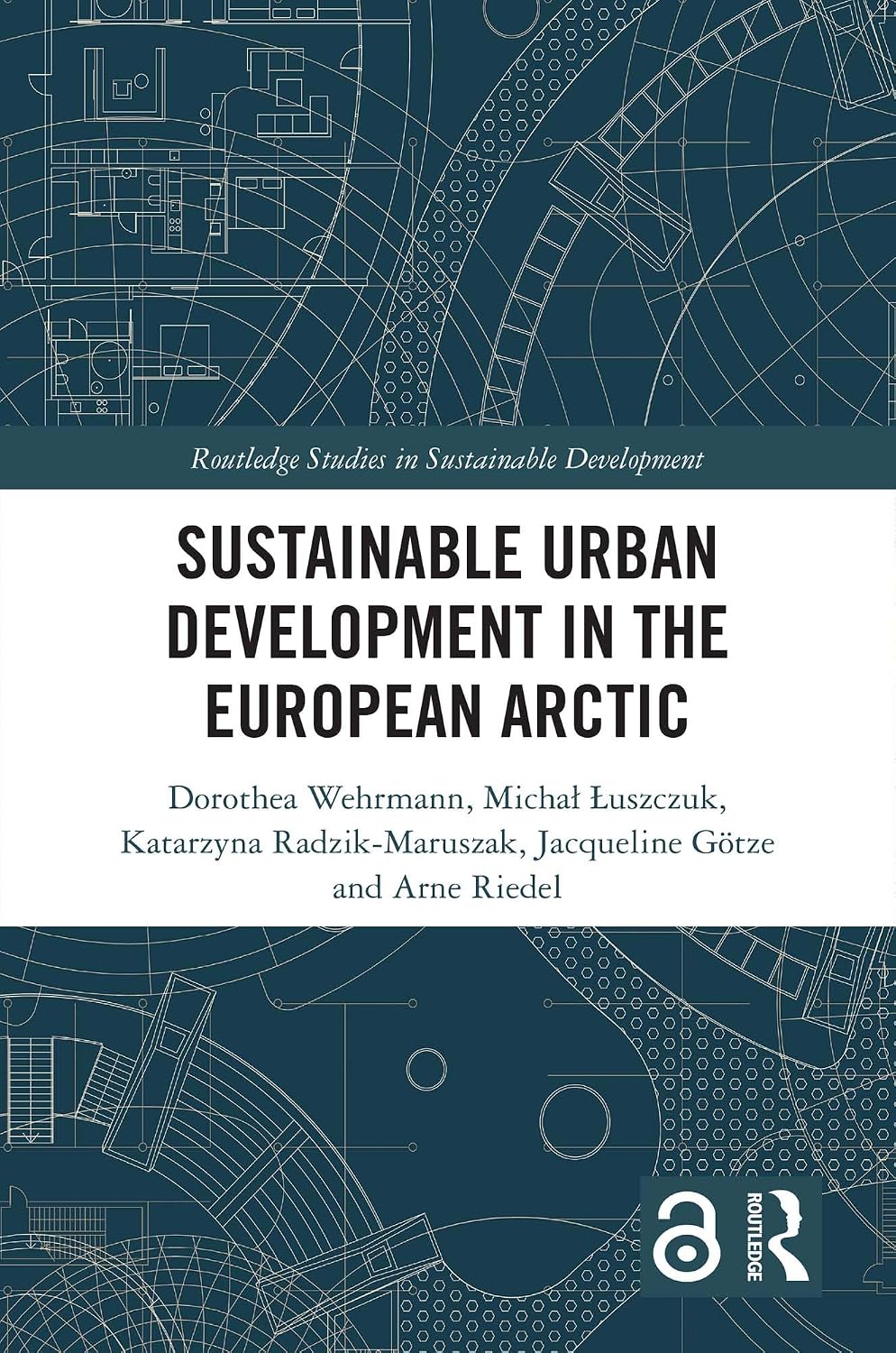 ler totalmente Sustainable Urban Development in the European Arctic (Routledge Studies in Sustainable Development) (English Edition)