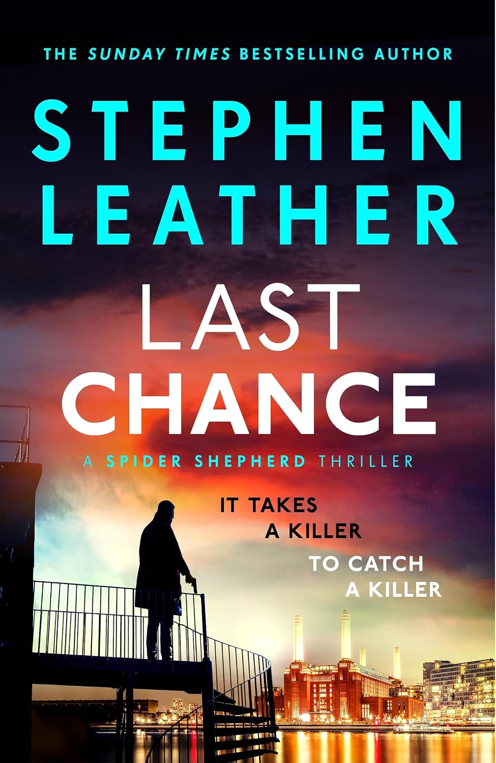 ler totalmente Last Chance: A stunning all-action thriller from the legendary SUNDAY TIMES bestselling author (The Spider Shepherd Thrillers Book 22) (English Edition)