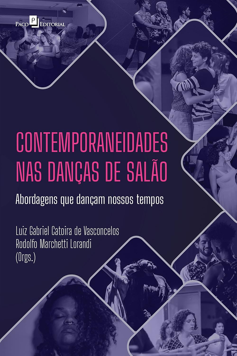 ler totalmente Contemporaneidades nas danças de salão: Abordagens que dançam nossos tempos