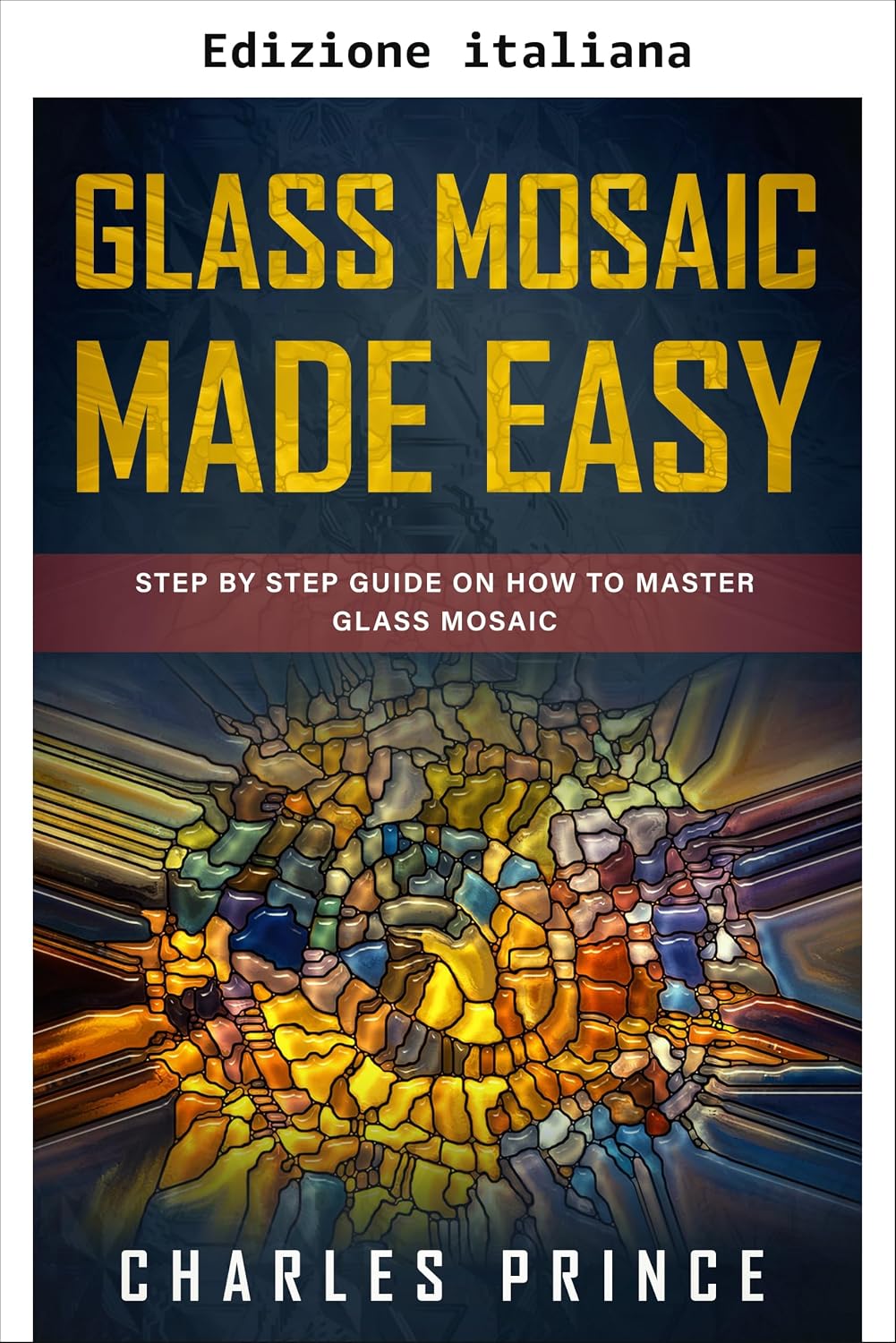 capítulo por capítulo baixar Mosaico in vetro facile (Italian Edition)