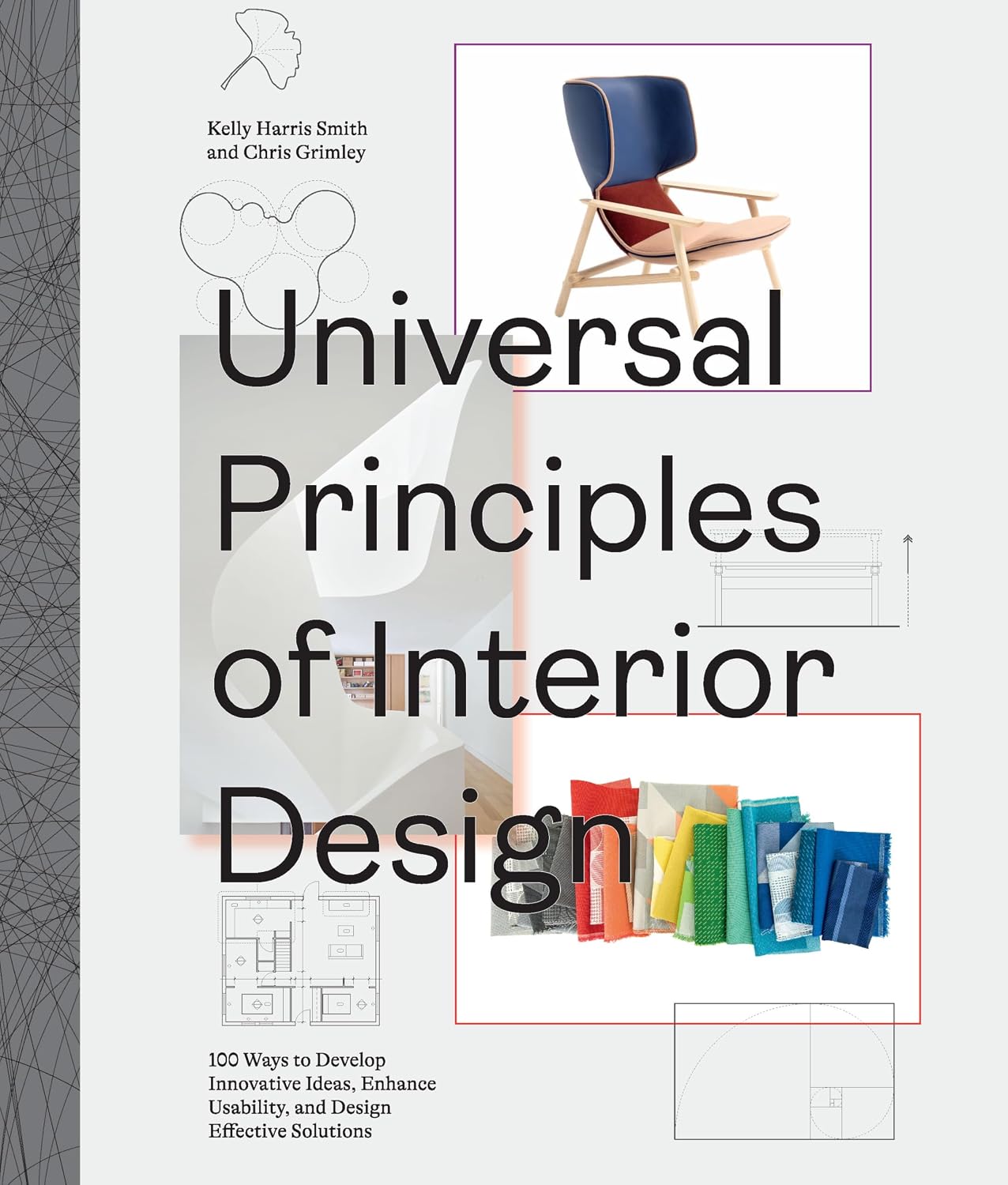 Universal Principles of Interior Design: 100 Ways to Develop Innovative Ideas, Enhance Usability, and Design Effective Solutions (Rockport Universal) (English Edition) baixar o livro de graça