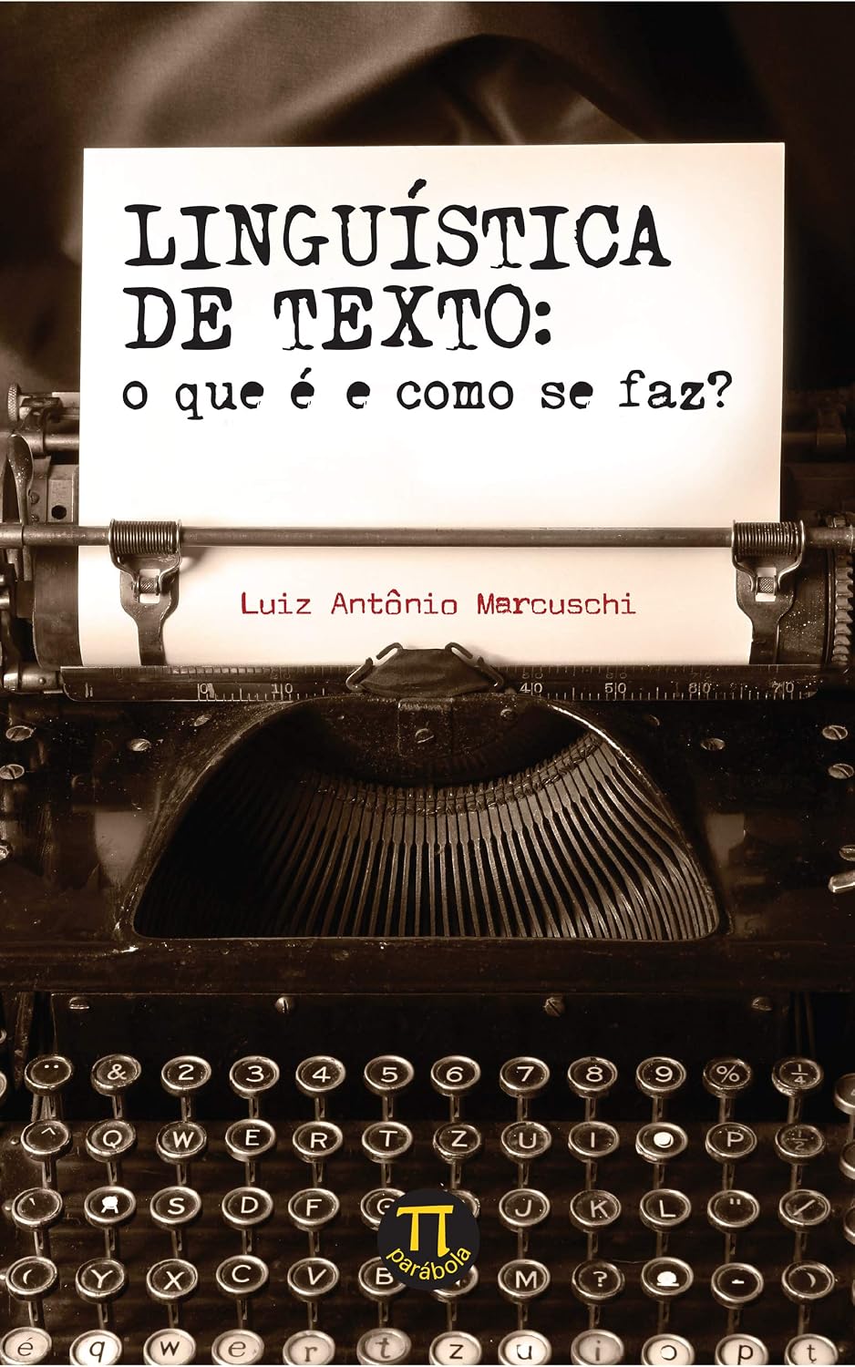 capítulo por capítulo baixar Linguística de texto: O que é e como se faz? (Lingua[gem] Livro 47)