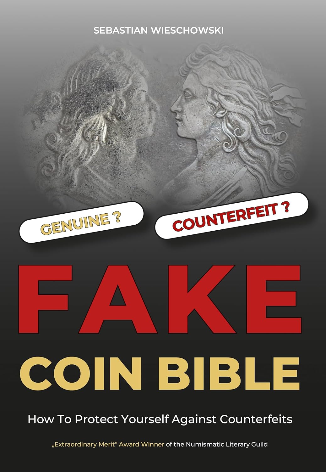 Fake Coin Bible: The Ultimate Guide to Spotting and Avoiding Counterfeit Coins (English Edition) baixar livro de graça