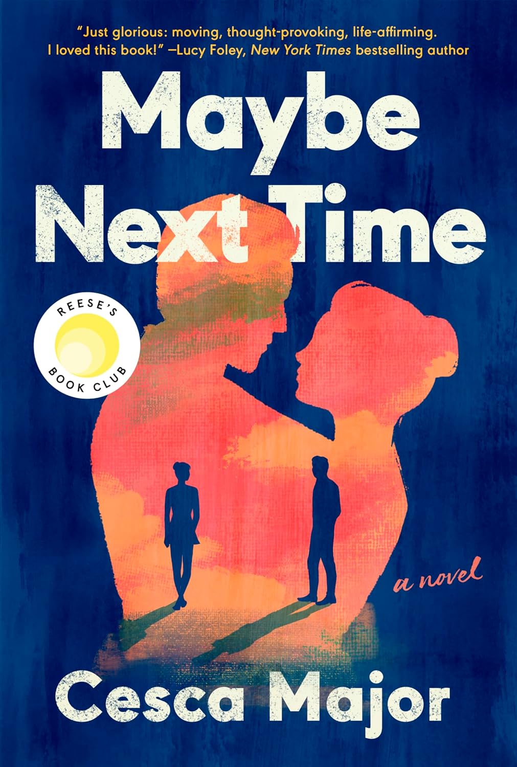 ler totalmente Maybe Next Time: A Reese Witherspoon Book Club Pick (English Edition)