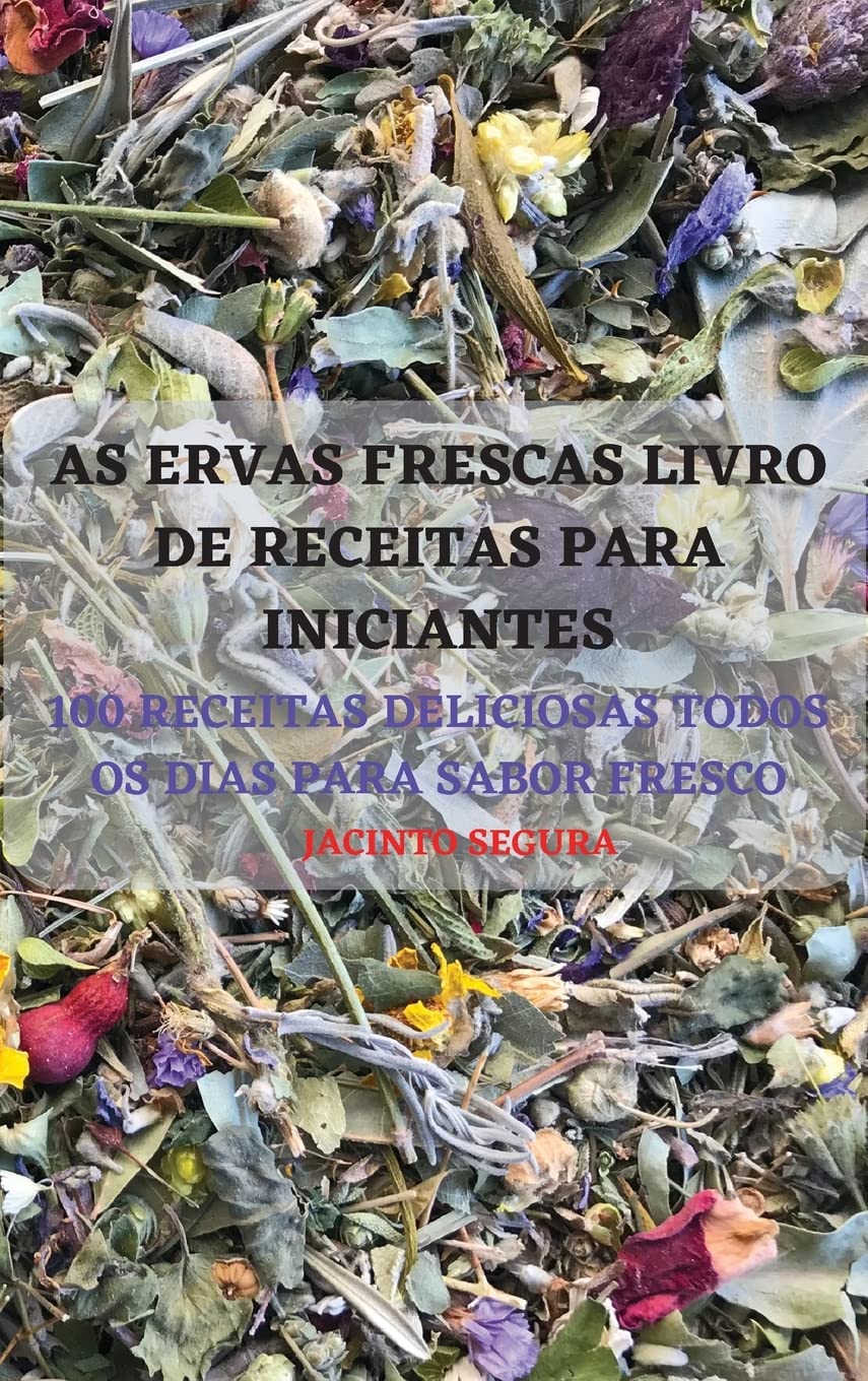 AS ERVAS FRESCAS LIVRO DE RECEITAS PARA INICIANTES baixar livro de graça
