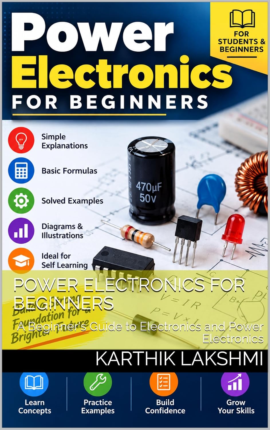 Power Electronics for Beginners: A Beginner's Guide to Electronics and Power Electronics (English Edition) baixar livro de graça