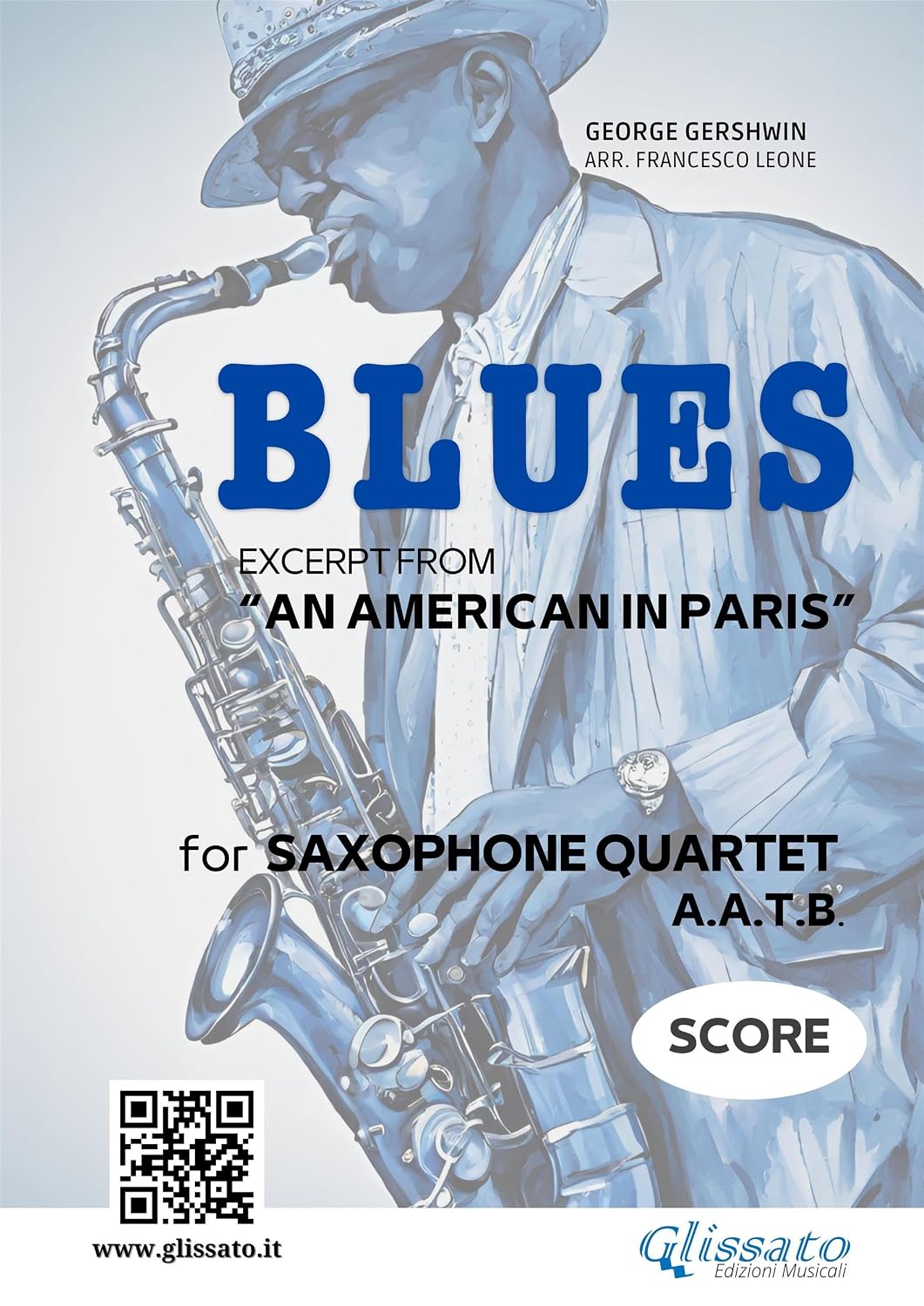 Saxophone Quartet "Blues" by Gershwin (score): excerpt from “An American in Paris” (Saxophone Quartet - Blues excerpt from “An American in Paris” Book 2) (English Edition) baixar o livro de graça