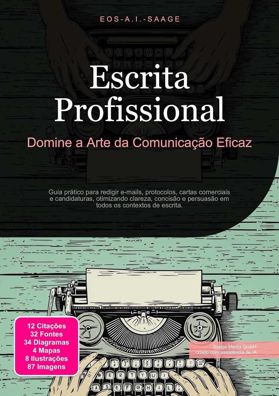 ler totalmente Escrita Profissional: Domine a Arte da Comunicação Eficaz (Escrever Livro 3)