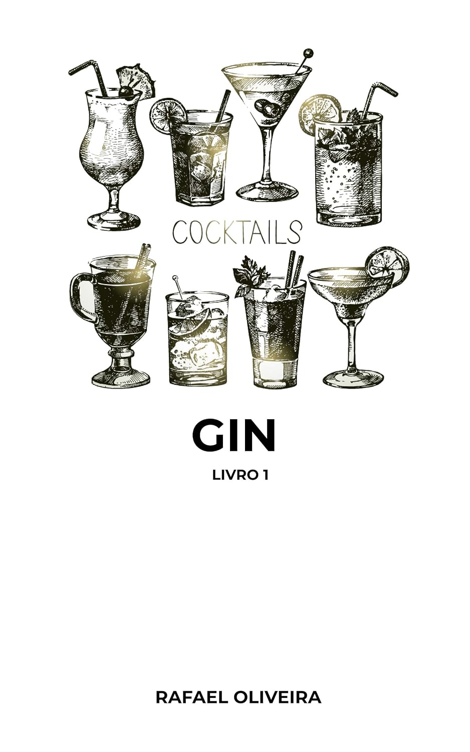 Cocktails Gin (Cocktail para fazer em casa Livro 1) baixar o livro de graça