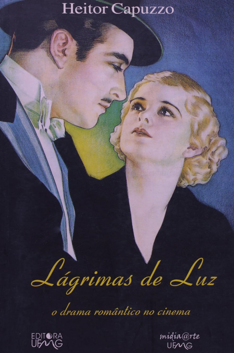 Lágrimas De Luz - O Drama Romântico No Cinema baixar o livro de graça