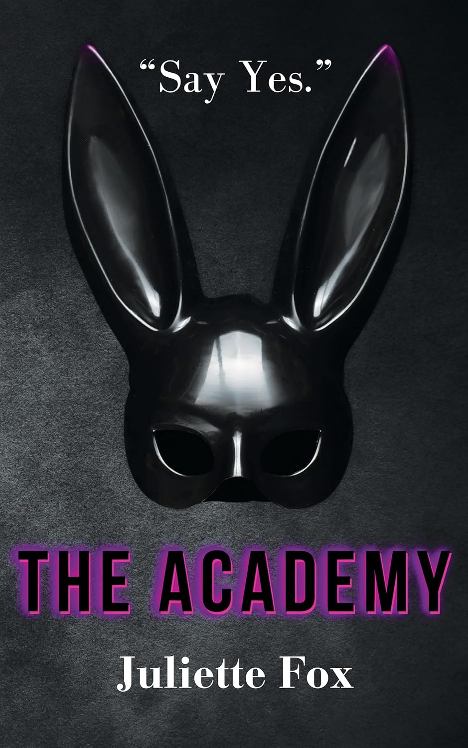 capítulo por capítulo baixar The Academy: "Say Yes." (English Edition)